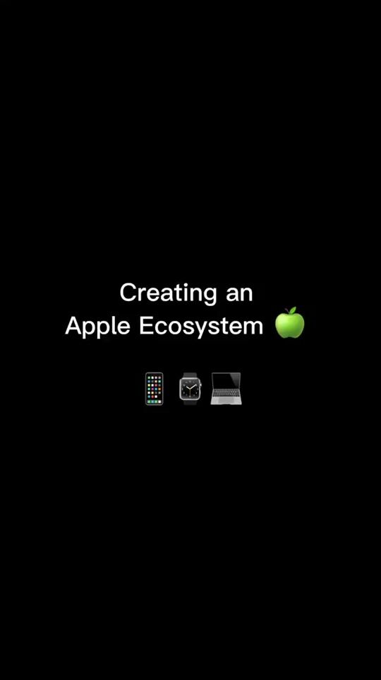 Gadgets to create an Apple ecosystem 📱⌚️💻