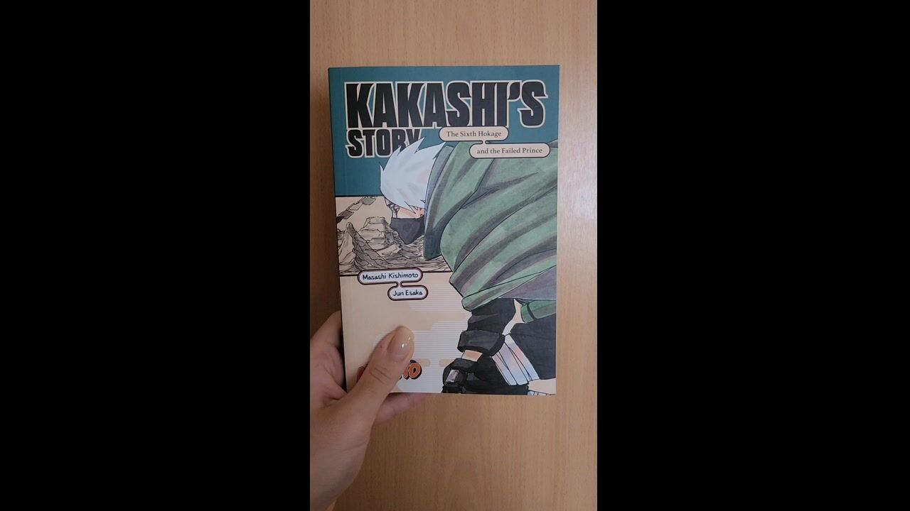 Naruto: Kakashi's Story—The Sixth Hokage and the Failed Prince