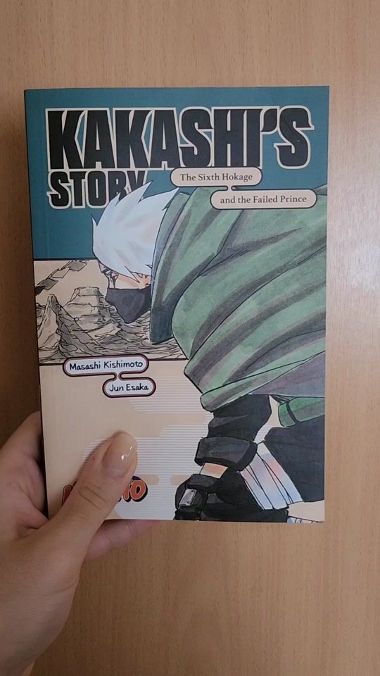 Naruto: Kakashi's Story-The Sixth Hokage and the Failed Prince