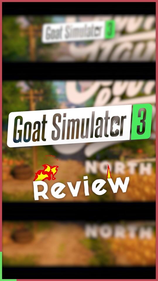 Goat Simulator 3: Short Review