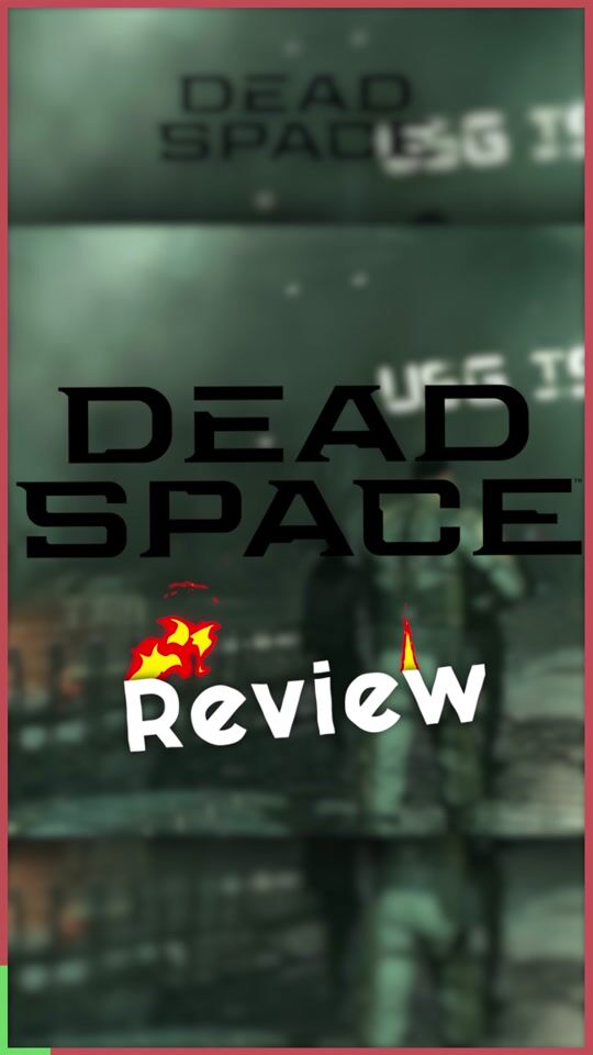 Dead Space: Recenzie scurtă