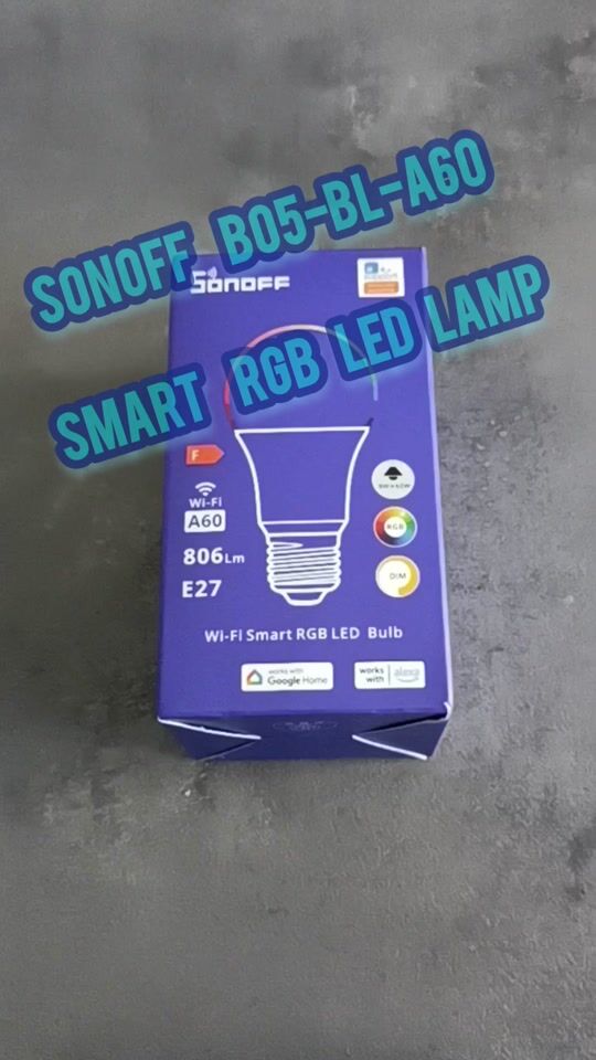 Sonoff Smart Wi-Fi RGB LED Lamp!