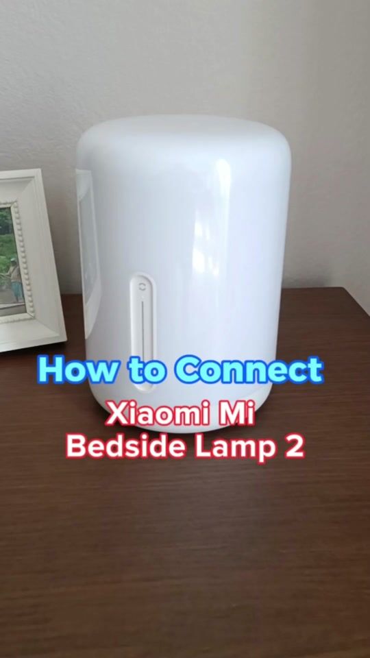 Μάθε σε 25" πως να συνδέσεις το κινητό με τη Xiaomi Mi Bedside Lamp 2