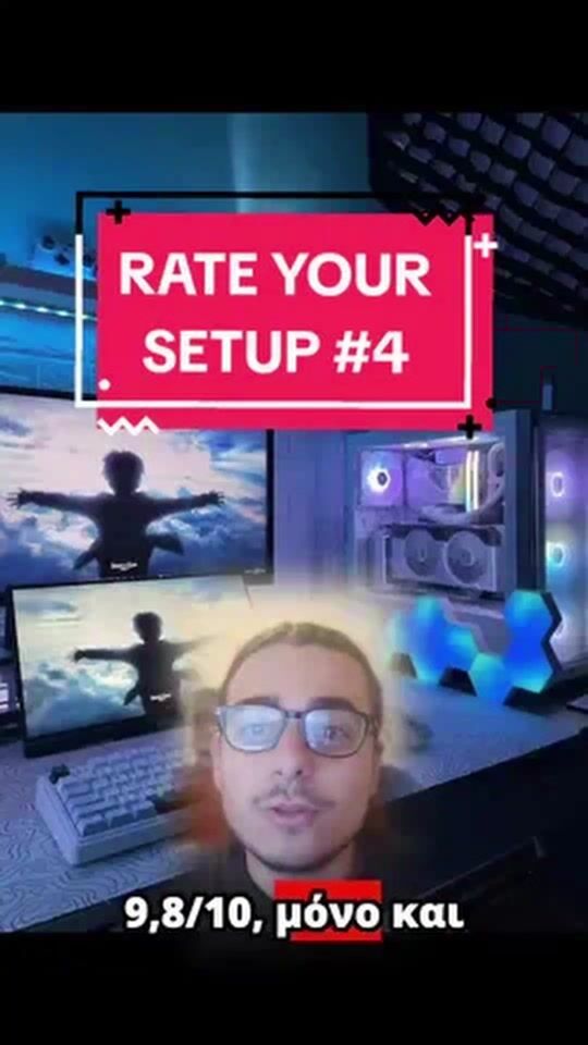 Rate your pc setup #4! We rate your setups!
