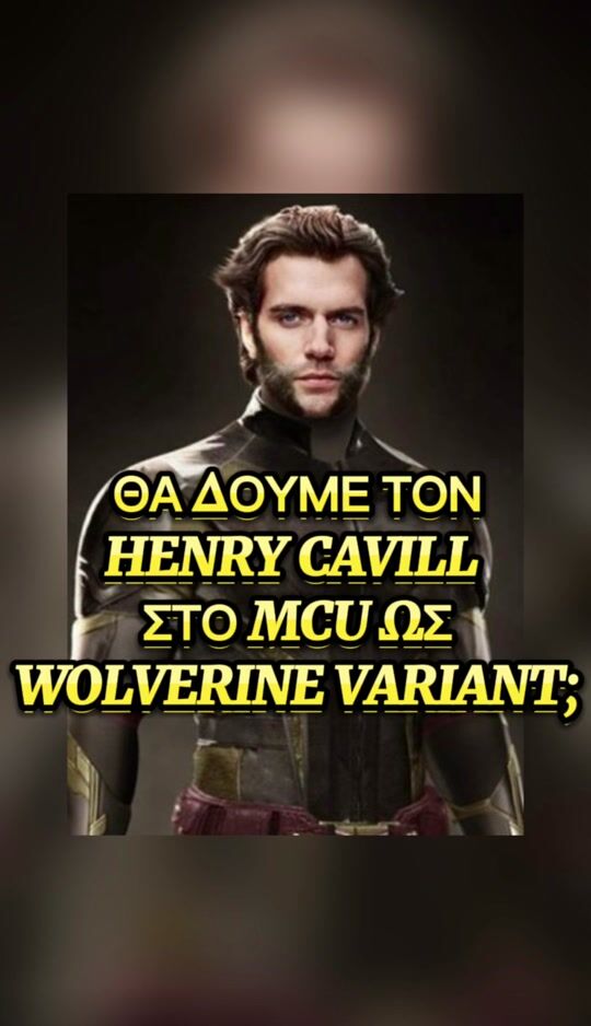 Do you think we will see Henry Cavill in the MCU?