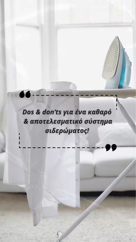 ? Dos & Don'ts for a Clean & Effective Ironing System!