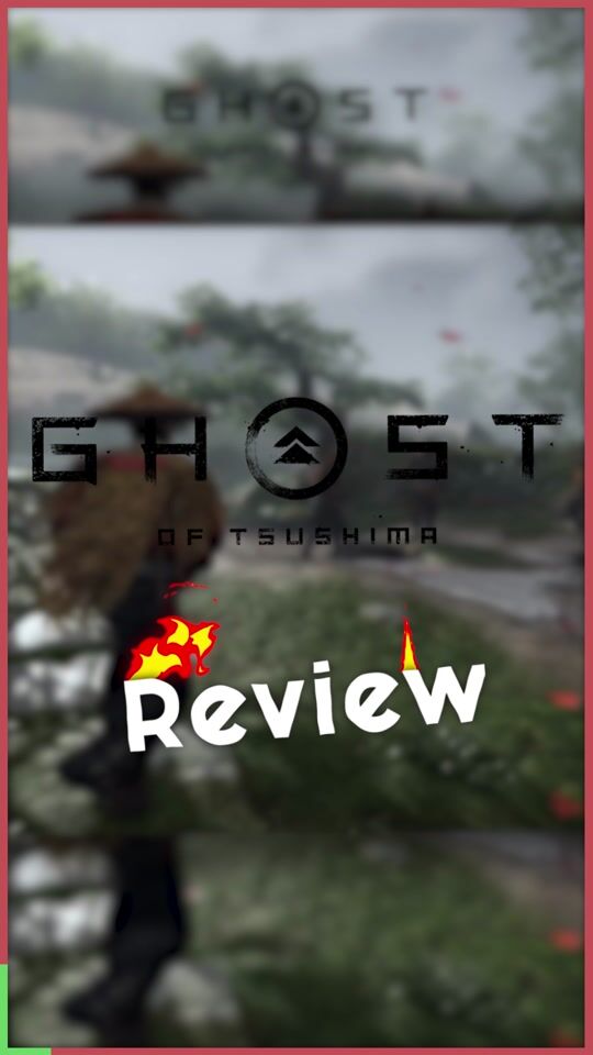 Ghost of Tsushima: Short Review