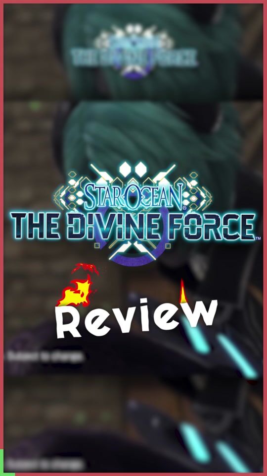 Star Ocean The Divine Force: Short Review