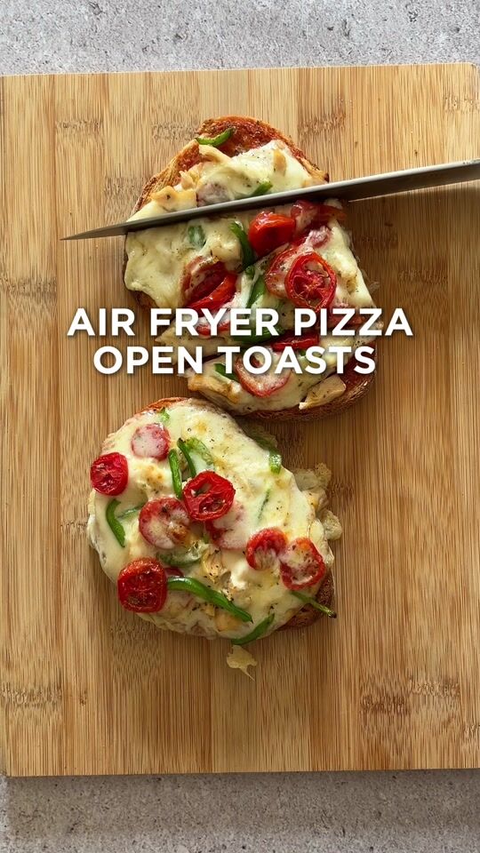 Air fryer pizza open toasts