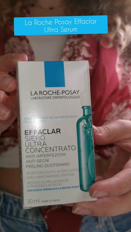 Unboxing - La Roche Posay Effaclar Ultra Concentrated Serum