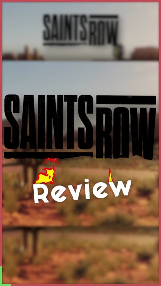 Saints Row: Short Review