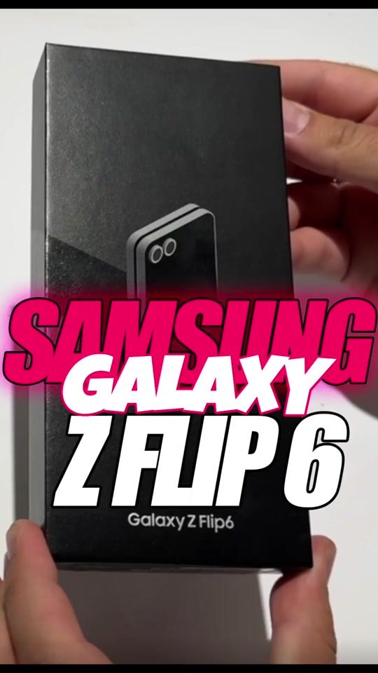 SAMSUNG GALAXY Z FLIP 6 unboxing 