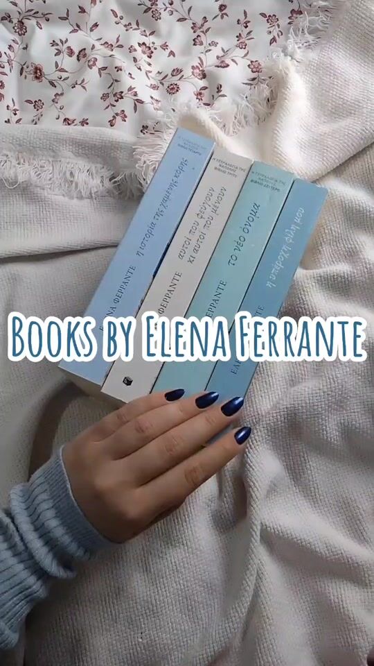 💙Books by Elena Ferrante💙