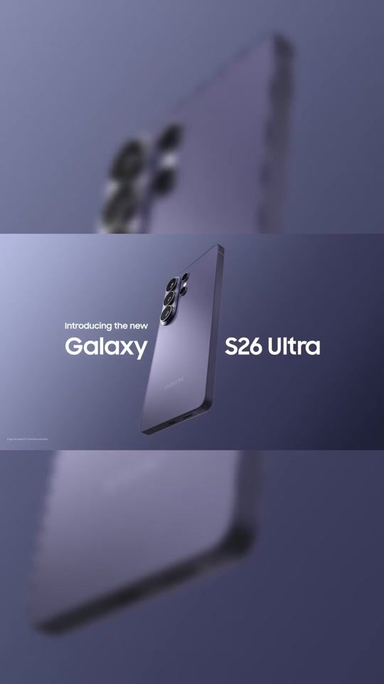 Die Samsung Galaxy S26 sind da! 🔥