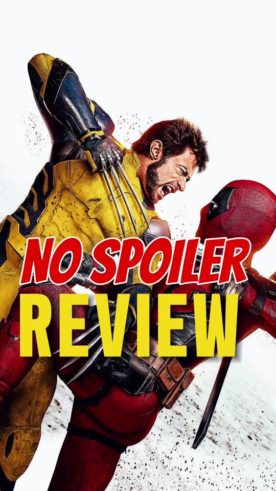 Deadpool and Wolverine - Review
