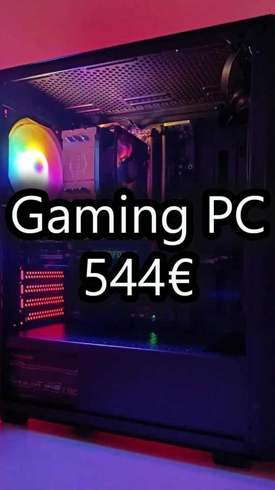 Value for money Gaming PC at 544 euros