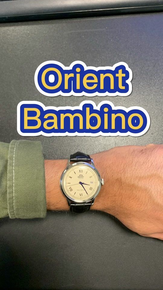 Die Uhr mit dem besten Preis-Leistungs-Verhältnis auf dem Markt! Orient Bambino Automatik