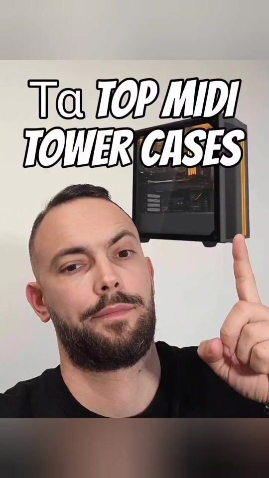 The TOP MIDI tower cases!