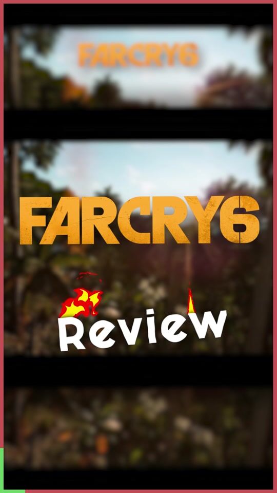 Far Cry 6: Recenzie scurtă