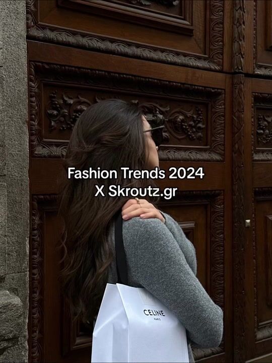 Fashion Trends 2024 